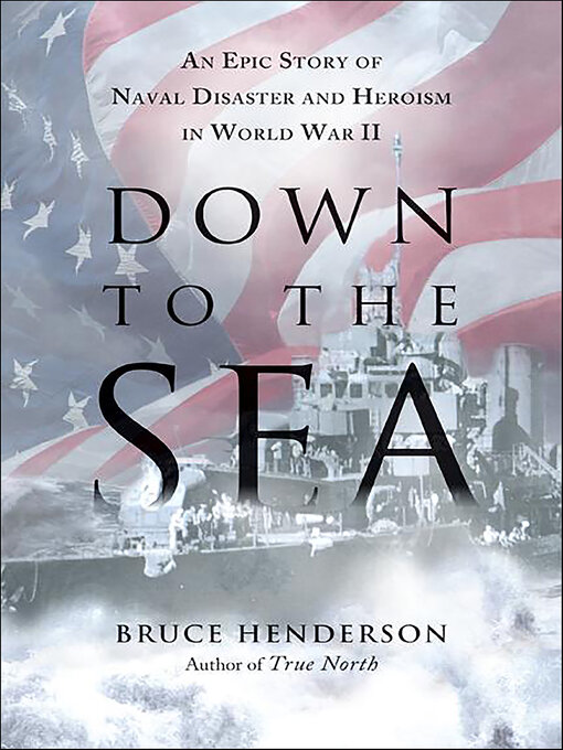 Title details for Down to the Sea by Bruce Henderson - Available